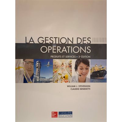 La gestion des opérations 3ième édition La gestion des opérations 3ième édition