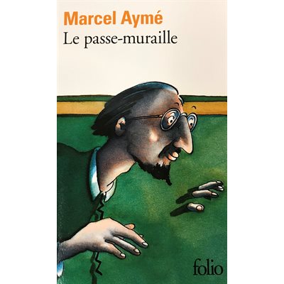 Le passe-muraille Le passe-muraille