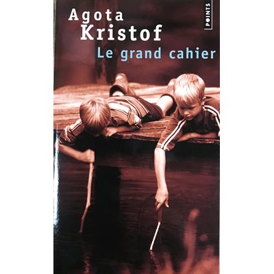 Le grand cahier Le grand cahier